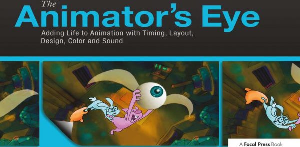 معرفی کتاب های ویژه انیمیشن 2 بعدی - The Animator’s Eye